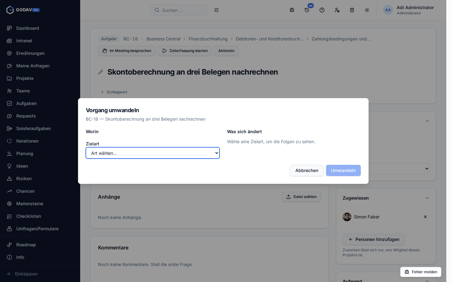 Der Dialog „Vorgang umwandeln“ mit der Auswahl der Zielart